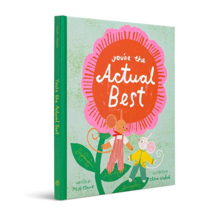 You're the Actual Best