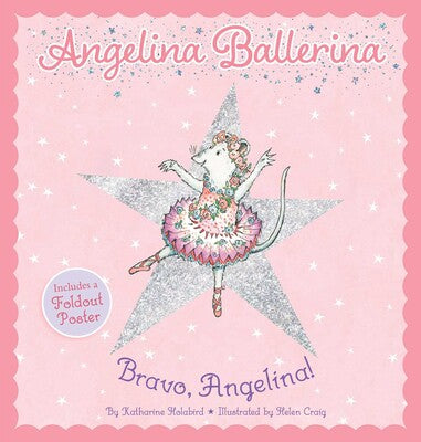 Bravo, Angelina! - Angelina Ballerina