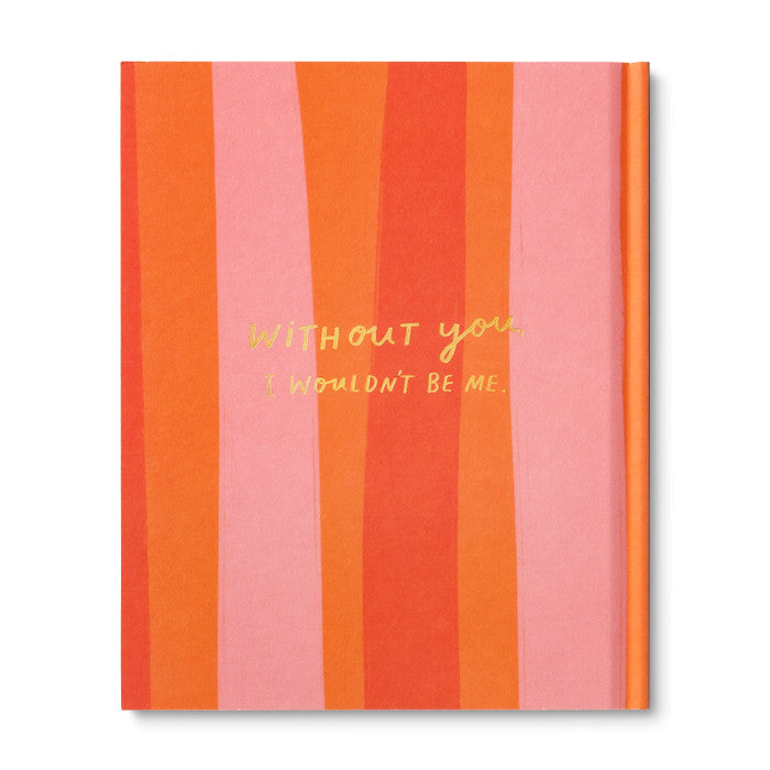 So Lucky You're My Mom