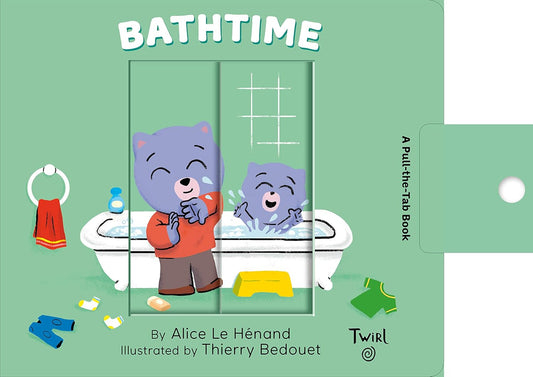 Bathtime: A Pull-the-Tab Book