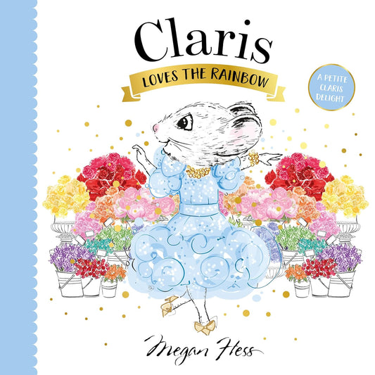 Claris Loves the Rainbow - Book