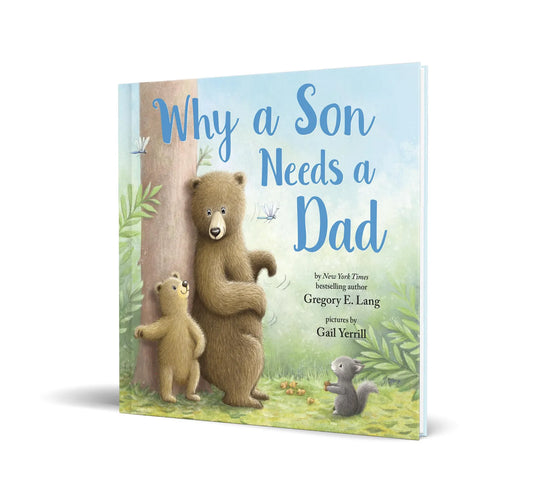 Why a Son Needs a Dad