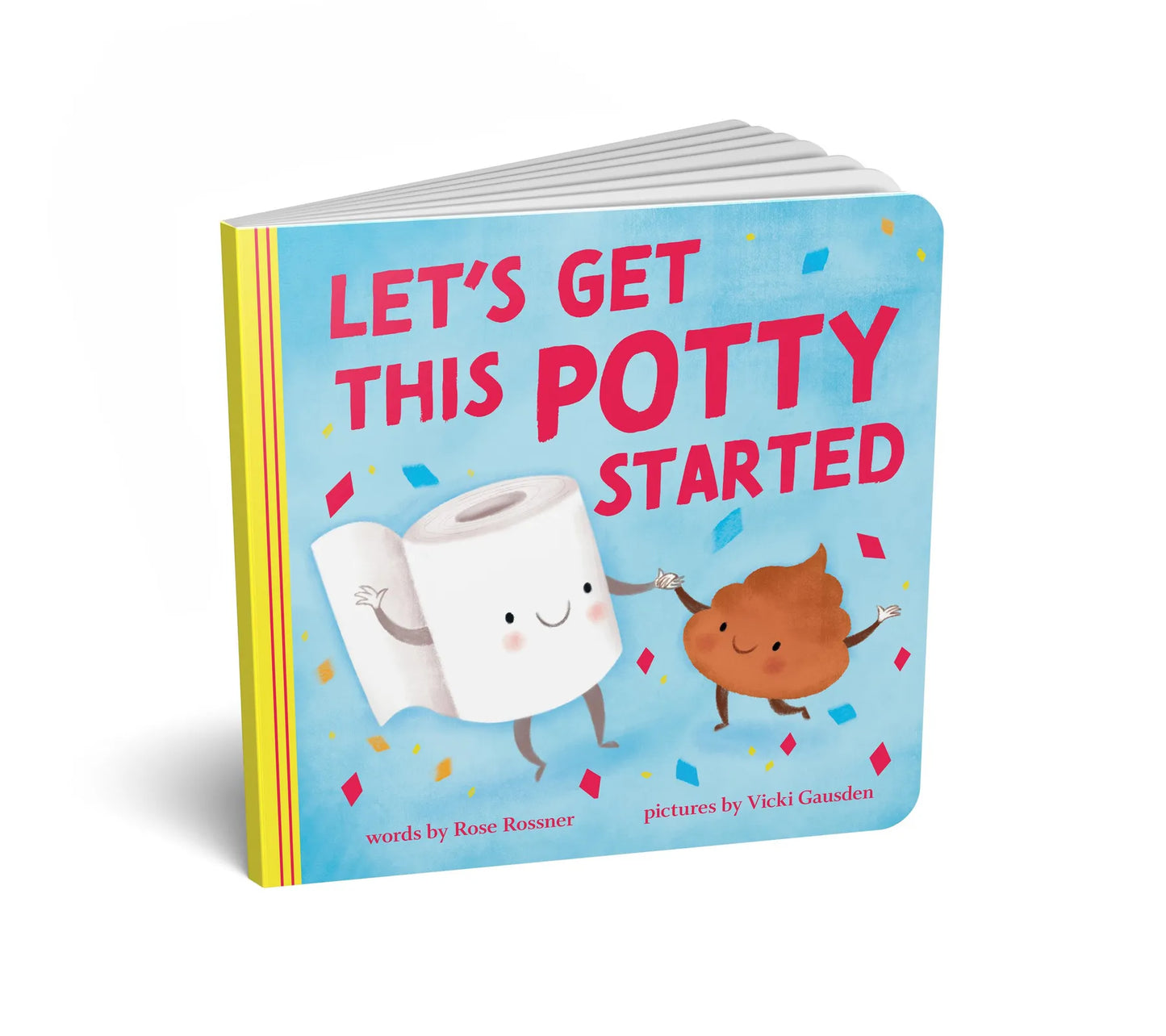Let's Get This Potty Started
