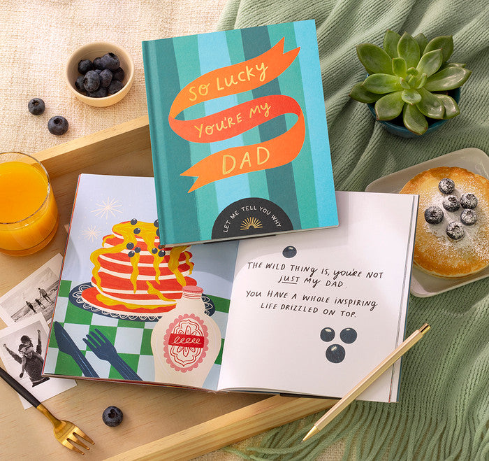 So Lucky You're My Dad